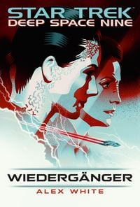 Produktbild: Star Trek - Deep Space Nine: Wiederg&auml;nger