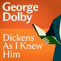 Produktbild: Dickens As I Knew Him
