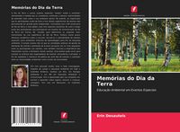 Produktbild: Mem&oacute;rias do Dia da Terra