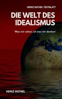 Produktbild: TEXTBLATT - Die Welt des Idealismus