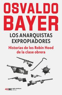 Produktbild: Los anarquistas expropiadores