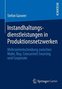 Produktbild: Instandhaltungsdienstleistungen in Produktionsnetzwerken