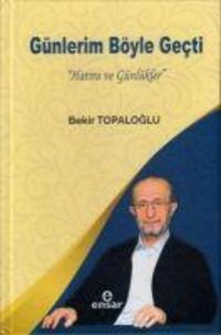 Produktbild: G&uuml;nlerim B&ouml;yle Gecti