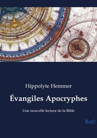 Produktbild: &Eacute;vangiles Apocryphes