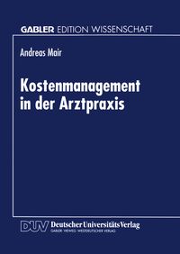 Bild vom Artikel Kostenmanagement in der Arztpraxis vom Autor Andreas Mair