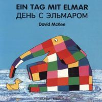 Bild vom Artikel Ein Tag mit Elmar, deutsch-russische Ausgabe vom Autor David McKee