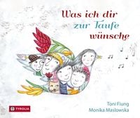 Produktbild: Was ich dir zur Taufe w&uuml;nsche