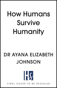 Produktbild: How Humans Survive Humanity