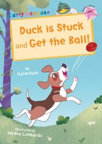 Produktbild: Duck is Stuck and Get The Ball!
