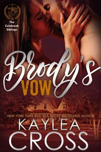 Produktbild: Brody's Vow (Colebrook Siblings Trilogy, #1)