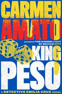 Produktbild: King Peso (Detective Emilia Cruz, #4)