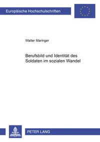 Produktbild: Berufsbild und Identit&auml;t des Soldaten im sozialen Wandel
