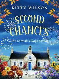 Produktbild: Second Chances: A delightfully warm and witty Cornish romance