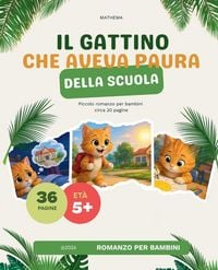 Produktbild: Il Gattino Che Aveva Paura della Scuola