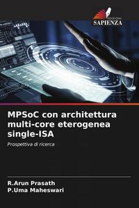 Produktbild: MPSoC con architettura multi-core eterogenea single-ISA