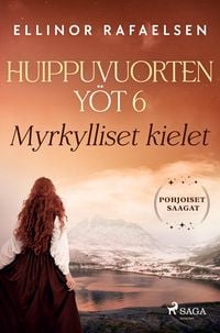 Produktbild: Myrkylliset kielet - Huippuvuorten y&ouml;t 6
