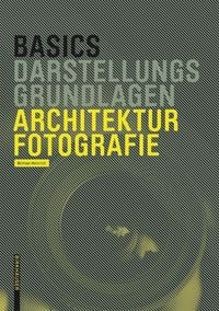 Produktbild: Basics Architekturfotografie