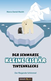 Produktbild: Der schwarze kleine Eisb&auml;r Tintenklecks
