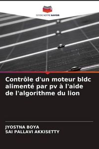 Produktbild: Contr&ocirc;le d'un moteur bldc aliment&eacute; par pv &agrave; l'aide de l'algorithme du lion