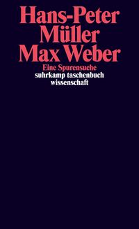 Bild vom Artikel Max Weber vom Autor Hans-Peter Müller