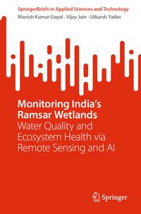 Produktbild: Monitoring India&rsquo;s Ramsar Wetlands