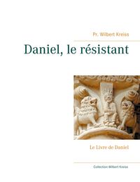 Produktbild: Daniel, le r&eacute;sistant