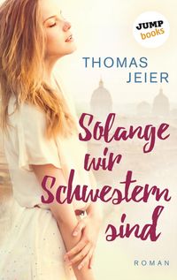 Produktbild: Solange wir Schwestern sind