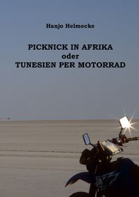 Produktbild: Picknick in Afrika oder Tunesien per Motorrad