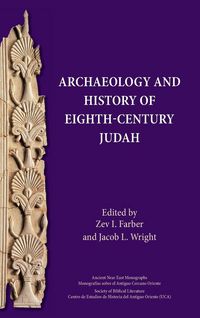 Produktbild: Archaeology and History of Eighth-Century Judah