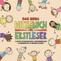 Produktbild: Das mega Witzebuch f&uuml;r Erstleser