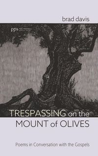 Produktbild: Trespassing on the Mount of Olives