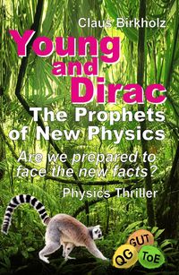 Produktbild: Young and Dirac - The Prophets of New Physics