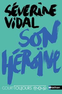 Produktbild: Son h&eacute;ro&iuml;ne