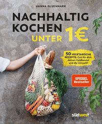 Bild vom Artikel Nachhaltig kochen unter 1 Euro vom Autor Hanna Olvenmark