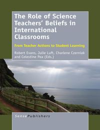 Produktbild: The Role of Science Teachers' Beliefs in International Classrooms