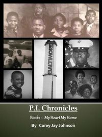 Produktbild: P.I. Chronicles - My Heart My Home