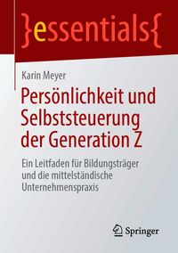 Produktbild: Pers&ouml;nlichkeit und Selbststeuerung der Generation Z