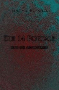 Produktbild: Die 14 Portale / Die 14 Portale und die Argonymen