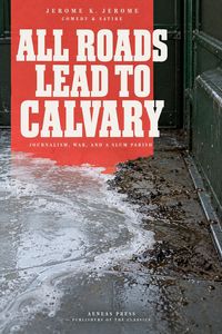 Produktbild: All Roads Lead to Calvary