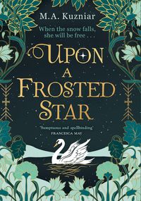 Produktbild: Kuzniar, M: Upon a Frosted Star