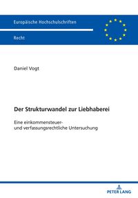 Produktbild: Der Strukturwandel zur Liebhaberei