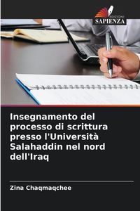 Produktbild: Insegnamento del processo di scrittura presso l'Universit&agrave; Salahaddin nel nord dell'Iraq