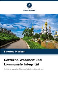 Produktbild: G&ouml;ttliche Wahrheit und kommunale Integrit&auml;t