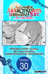Produktbild: The Greatest Magicmaster's Retirement Plan - The Alternative - #030