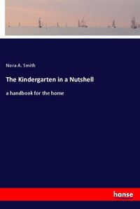Produktbild: The Kindergarten in a Nutshell