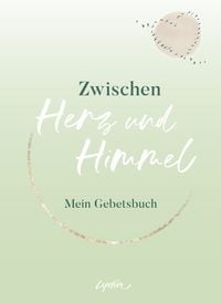 Produktbild: Zwischen Herz und Himmel