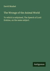 Produktbild: The Wrongs of the Animal World