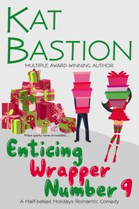Produktbild: Enticing Wrapper Number 9: A Half-baked Holidays Romantic Comedy