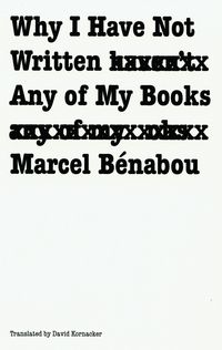 Produktbild: Why I Have Not Written Any of My Books