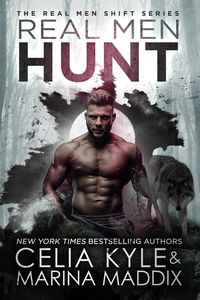 Produktbild: Real Men Hunt (Real Men Shift)